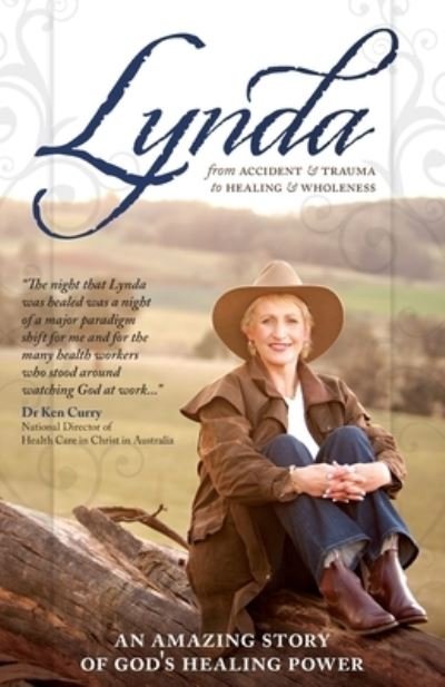 Cover for Lynda Scott · Lynda: From Accident and Trauma to Healing and Wholeness (Paperback Book) (2023)