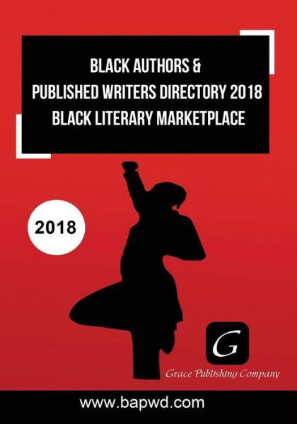 Cover for Grace Adams · Black Authors &amp; Published Writers Directory 2018 (Pocketbok) (2018)
