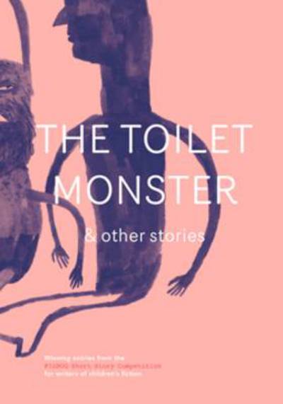 Cover for Sally Brown · The Toilet Monster &amp; Other Stories - Fiction (Paperback Book) (2011)