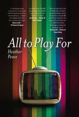 All To Play For - Heather Peace - Libros - Legend Press Ltd - 9781908248138 - 29 de octubre de 2011