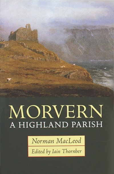 Cover for Norman MacLeod · Morvern: A Highland Parish (Paperback Book) (2018)