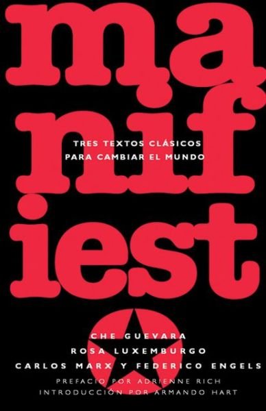 Cover for Che Guevara · Manifesto: Tres Textos Clasicos para Cambiar el Mundo (Paperback Book) (2006)