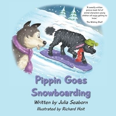 Cover for Julia Seaborn · Pippin Goes Snowboarding (Paperback Book) (2022)