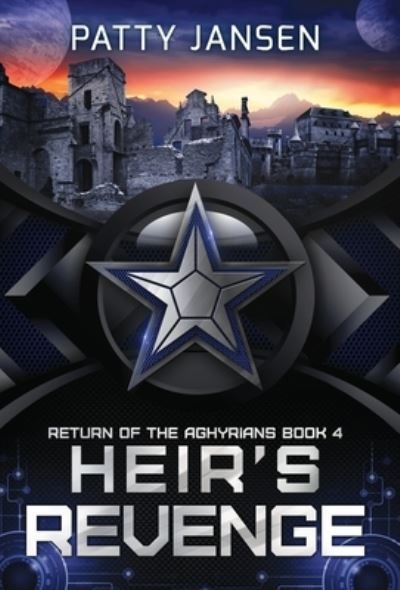 Heir's Revenge - Patty Jansen - Books - Capricornica Publications - 9781925841138 - June 20, 2018