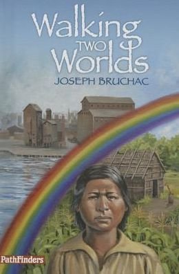 Cover for Joseph Bruchac · Walking Two Worlds (Gebundenes Buch) (2015)