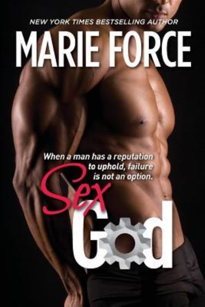 Cover for Marie Force · Sex God (Paperback Book) (2017)