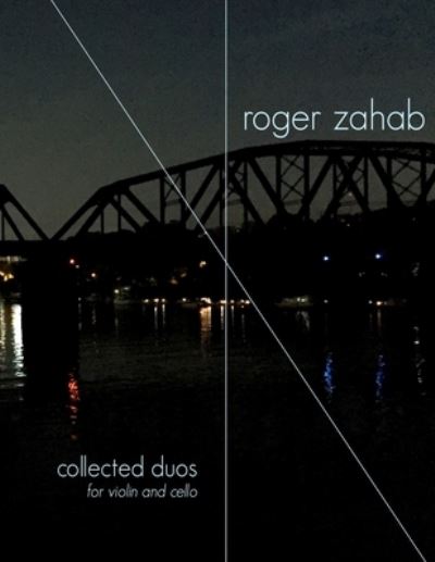 Cover for Roger Zahab · Collected duos for violin and cello (Paperback Book) (2023)