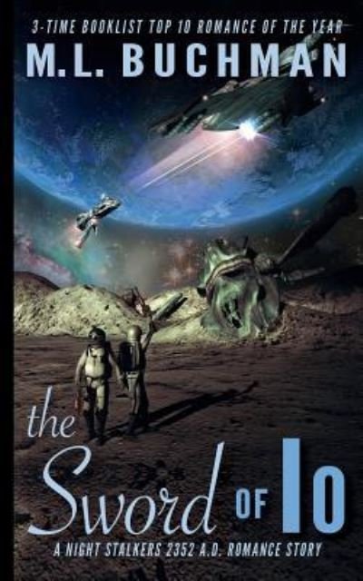 Cover for M L Buchman · The Sword of Io (Paperback Book) (2014)