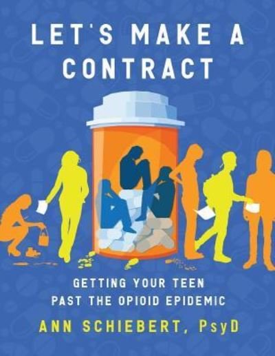 Cover for Psy D Ann Schiebert · Let's Make a Contract (Paperback Book) (2019)
