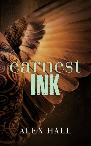 Cover for Alex Hall · Earnest Ink (Paperback Book) (2019)