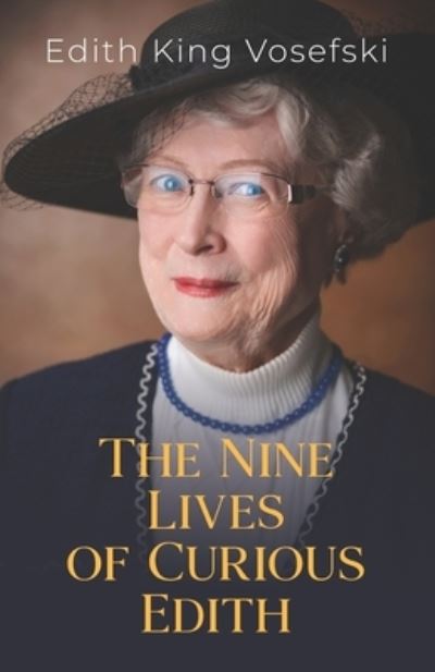 Cover for Edith Vosefski · The Nine Lives of Curious Edith (Paperback Book) (2020)