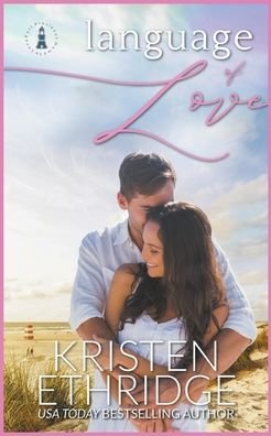 Cover for Kristen Ethridge · Language of Love (Paperback Book) (2021)