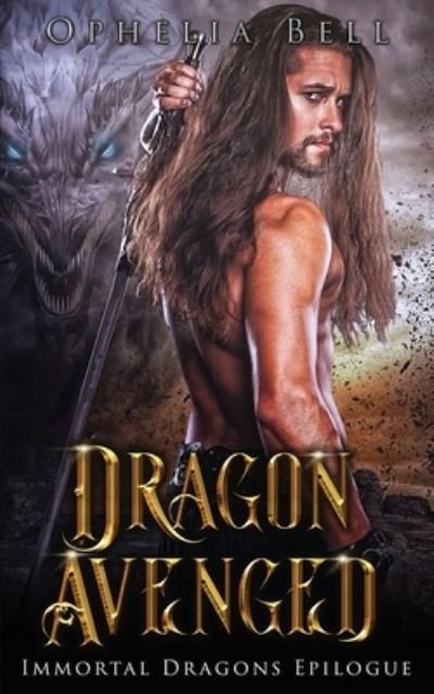 Cover for Ophelia Bell · Dragon Avenged (Paperback Bog) (2021)