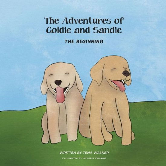 Cover for Victoria Hawkins · Adventures of Goldie and Sandie (Book) (2022)