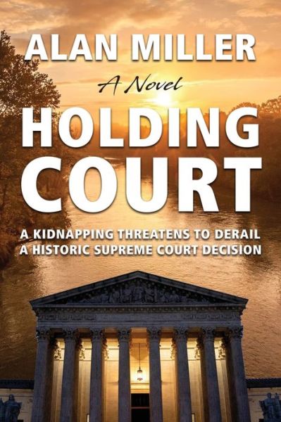 Cover for Alan Miller · Holding Court (Book) (2022)