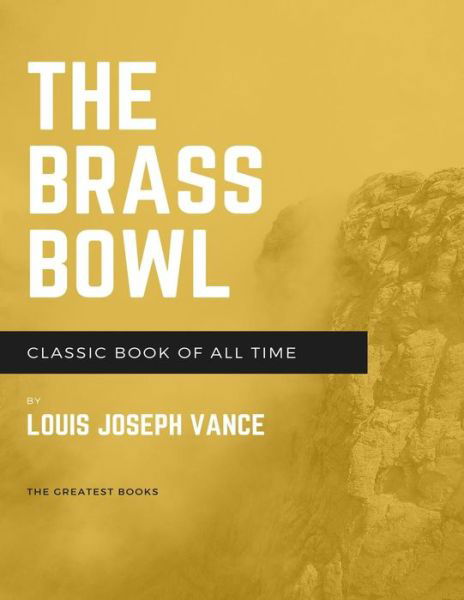 Cover for Louis Joseph Vance · The Brass Bowl (Paperback Book) (2017)