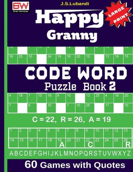 Cover for J S Lubandi · Happy Granny (Code Word) Puzzle Book (Paperback Book) (2017)