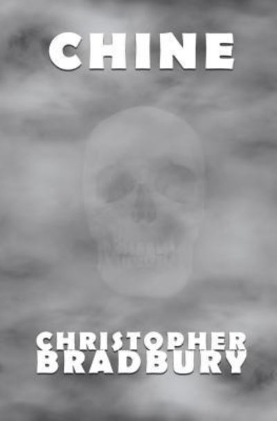 Cover for Christopher Bradbury · Chine (Paperback Book) (2017)