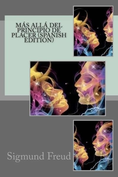Cover for Sigmund Freud · Mas alla del principio de placer (Taschenbuch) [Spanish edition] (2018)