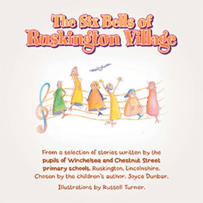 Cover for Debra Wadsley · The Six Bells of Ruskington Village (Hardcover Book) (2019)