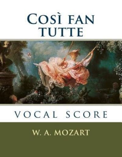 Cover for Wolfgang Amadeus Mozart · Cosi Fan Tutte (Paperback Book) (2018)