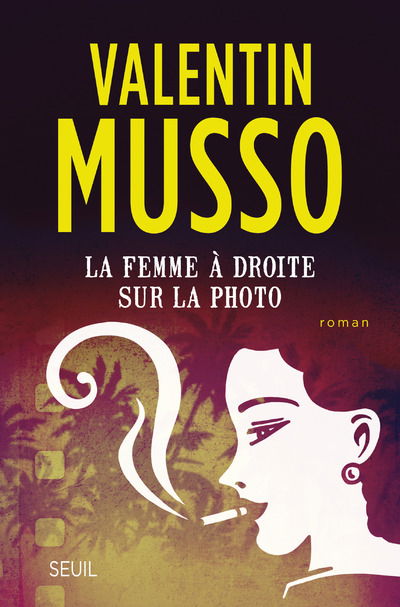 Cover for Musso · La Femme à droite (Book)