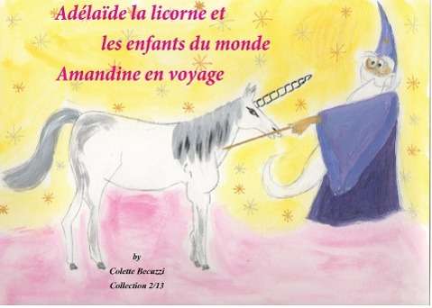 Cover for Becuzzi · Adélaïde la licorne et les enfa (Book)