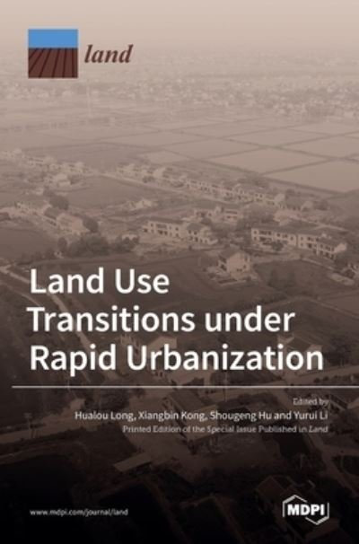 Cover for Xiangbin Kong · Land Use Transitions under Rapid Urbanization (Hardcover Book) (2021)