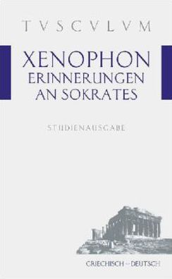 Cover for Xenophon · Erinnerungen an Sokrat.Tusc.St (Book) (2011)