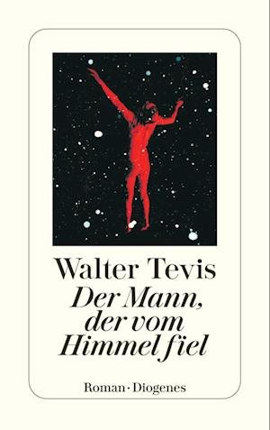 Cover for Walter Tevis · Der Mann, der vom Himmel fiel (Bok) (2023)