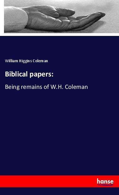 Cover for Coleman · Biblical papers: (Bok)