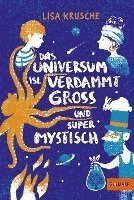 Cover for Lisa Krusche · Das Universum ist verdammt groß und supermystisch (Book) (2023)