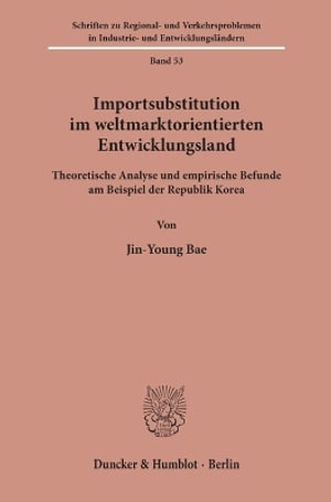 Cover for Bae · Importsubstitution im weltmarktorie (Book) (1990)