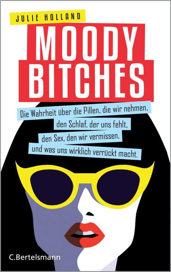 Cover for Holland · Moody Bitches (Book)