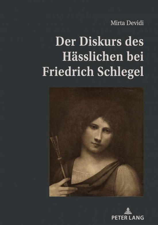 Cover for Mirta Devidi · Der Diskurs Des Haesslichen Bei Friedrich Schlegel (Hardcover Book) (2020)