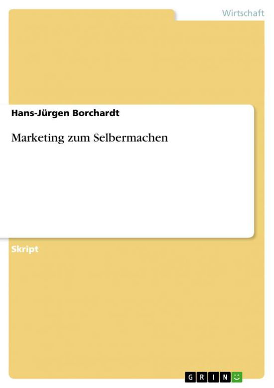 Cover for Borchardt · Marketing zum Selbermachen (Book) [German edition] (2013)