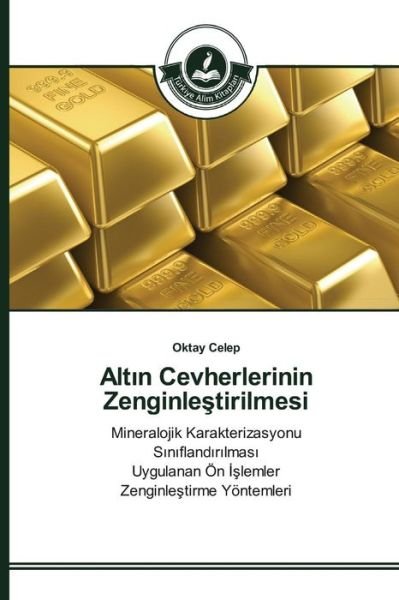 Cover for Celep Oktay · Alt N Cevherlerinin Zenginle Tirilmesi (Pocketbok) (2015)