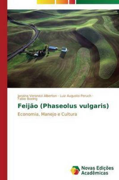 Cover for Boeing Fabio · Feijao (Phaseolus Vulgaris) (Paperback Book) (2013)
