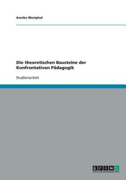 Cover for Westphal · Die theoretischen Bausteine de (Book) [German edition] (2009)