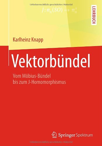 Cover for Karlheinz Knapp · Vektorbundel: Vom Moebius-Bundel Bis Zum J-Homomorphismus (Paperback Book) [2014 edition] (2013)