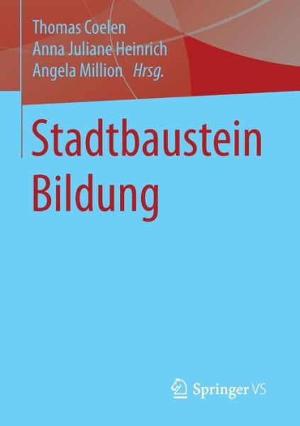 Cover for Thomas Coelen · Stadtbaustein Bildung (Paperback Book) [2015 edition] (2015)