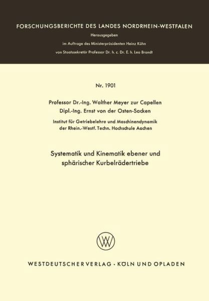 Cover for Walther Meyer Zur Capellen · Systematik Und Kinematik Ebener Und Spharischer Kurbelradertriebe - Forschungsberichte Des Landes Nordrhein-Westfalen (Paperback Book) [1968 edition] (1968)