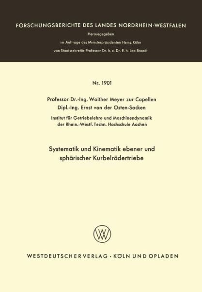 Cover for Walther Meyer Zur Capellen · Systematik Und Kinematik Ebener Und Spharischer Kurbelradertriebe - Forschungsberichte Des Landes Nordrhein-Westfalen (Pocketbok) [1968 edition] (1968)