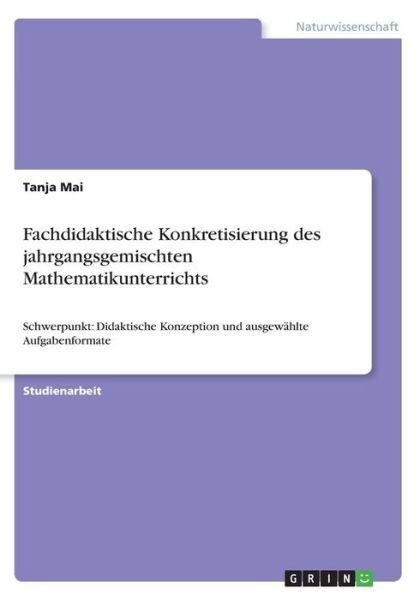 Cover for Mai · Fachdidaktische Konkretisierung des (Book) (2016)