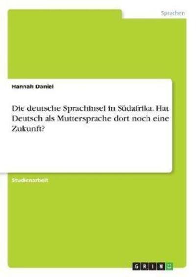 Cover for Daniel · Die deutsche Sprachinsel in Süda (Bok)