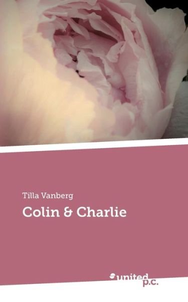 Cover for Tilla Vanberg · Colin &amp; Charlie (Paperback Book) (2019)