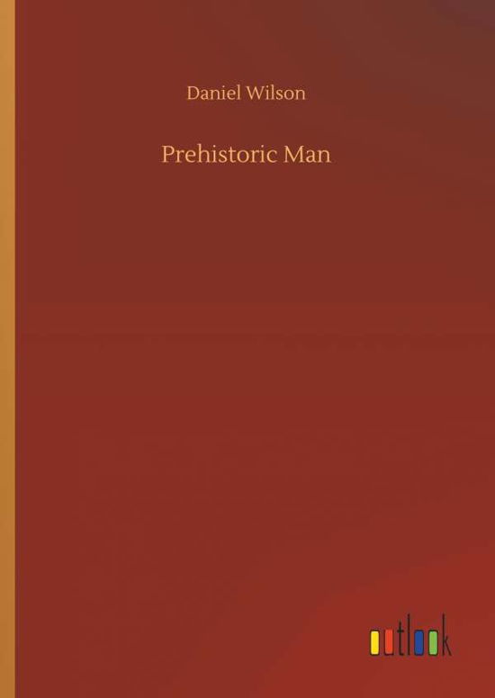 Cover for Wilson · Prehistoric Man (Book) (2018)