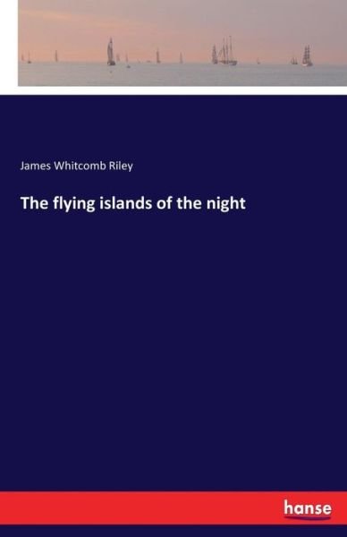 Cover for Riley · The flying islands of the night (Bog) (2017)