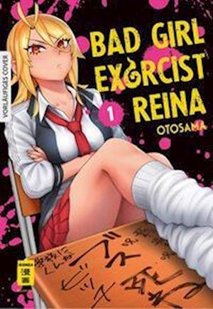 Bad Girl Exorcist Reina 01 - Otosama - Książki - Egmont Manga - 9783755501138 - 11 grudnia 2023