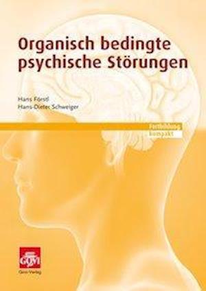 Cover for Hans Förstl · Organisch bedingte psychische Störungen (Paperback Book) (2015)